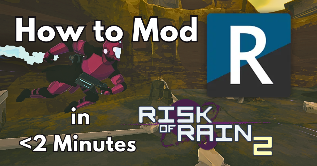 ror2 modding tutorial